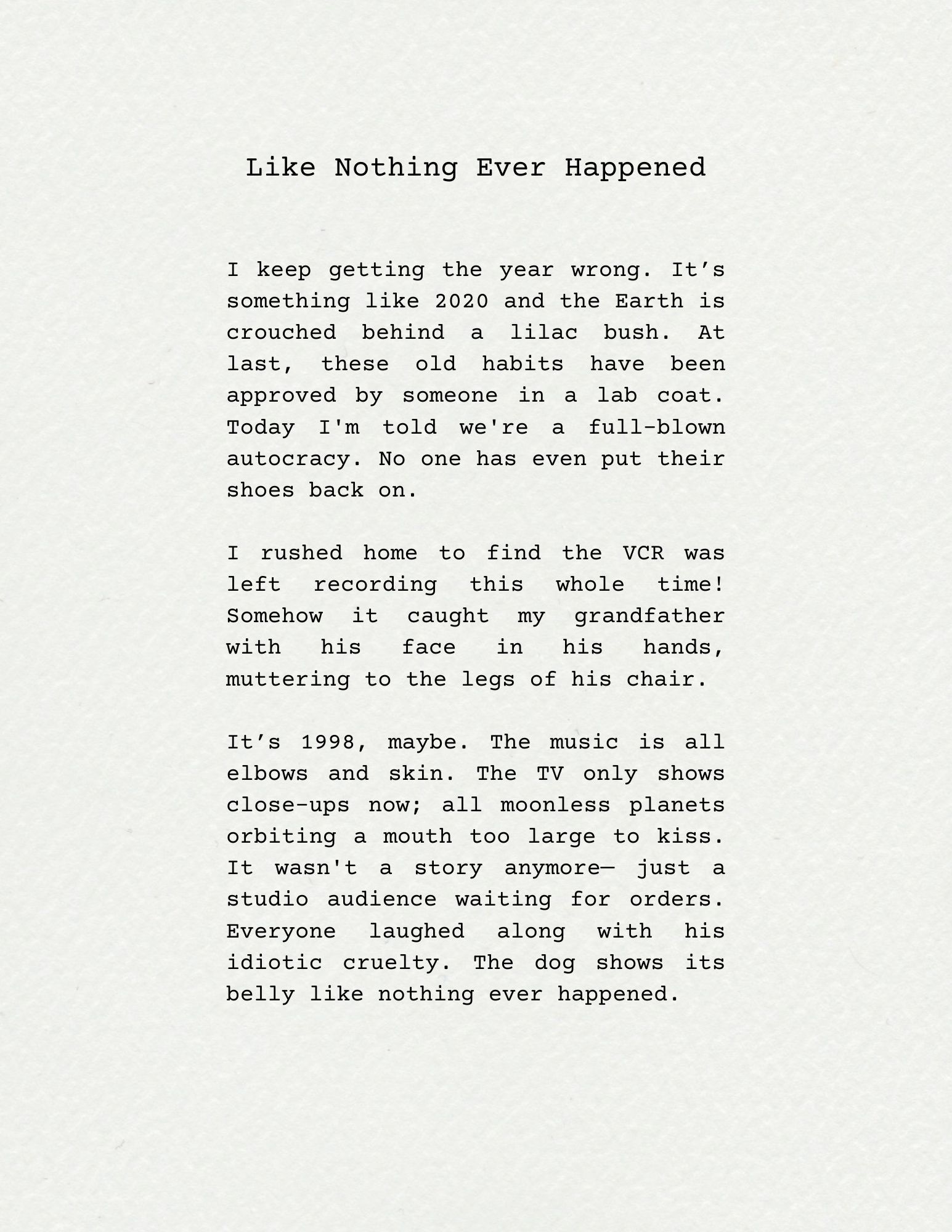 Like Nothing Ever Happened